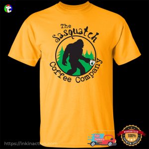 The Sasquatch Coffee Company Funny T shirt 3