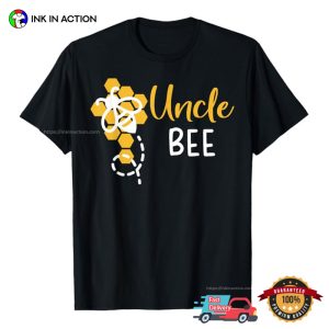 Uncle Bee step family T Shirt 3