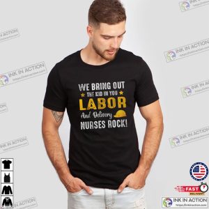 We Bring Out The Kid In You labor day activities T shirt 1