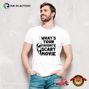 What’s Your Favorite Scary Movie halloween shirt 1