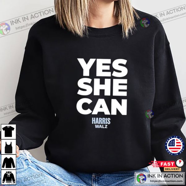 Yes She Can Harris Walz For President T-shirt