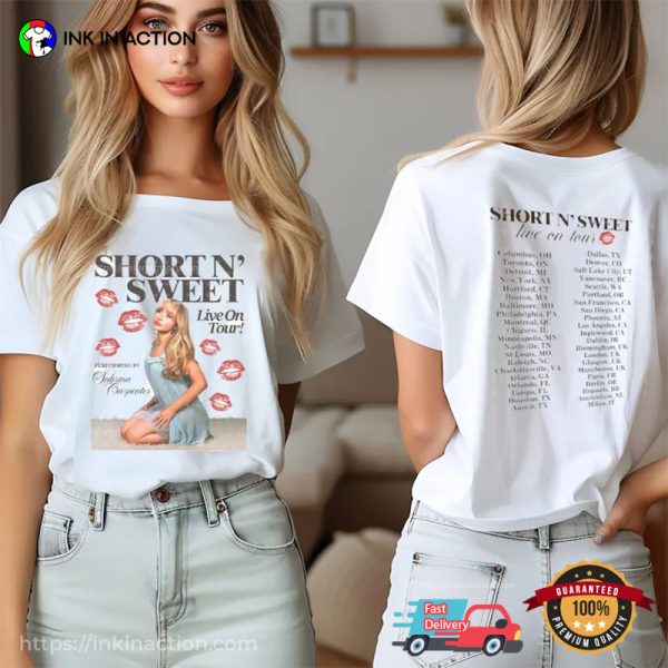 Short N Sweet Live On Tour Schedules Sabrina Carpenter Shirt