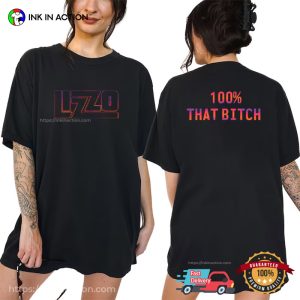 100% That Bitch Funny Lizzo T-shirt