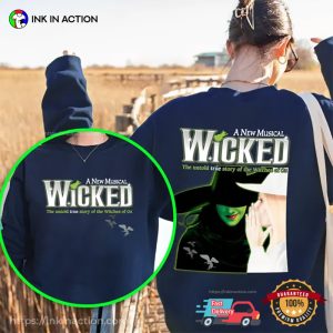 A New Musical Wicked Witches Of Oz 2 Sided T-shirt