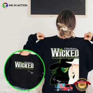 A New Musical Wicked Witches Of Oz 2 Sided T-shirt