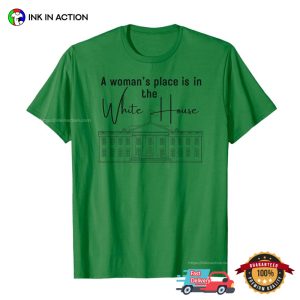 A Woman’s Place Feminist T-shirt