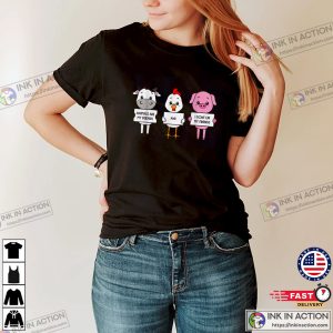 Animals Are My Friends And I Don’t Eat My Friends Graphic T-Shirt