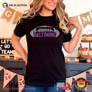 Baltimore Football Season, Baltimore Ravens Match T shirt 3