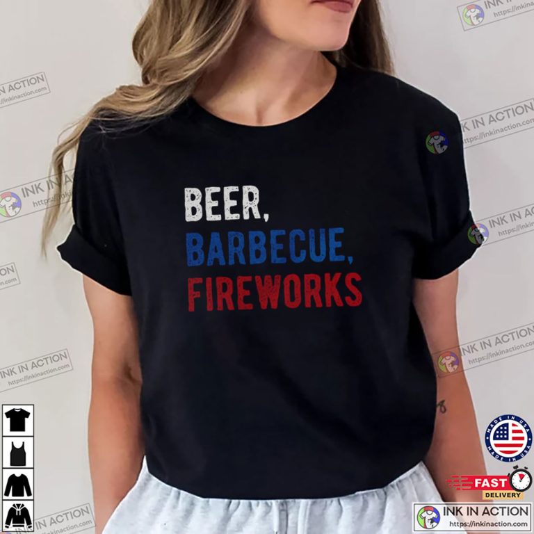 Beer Barbecue Fireworks Unisex T shirt, National Drink Beer Merch