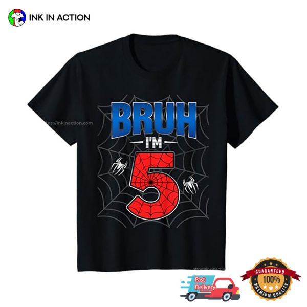 Bruh I’m 5yo Spider Web Birthday T-shirt