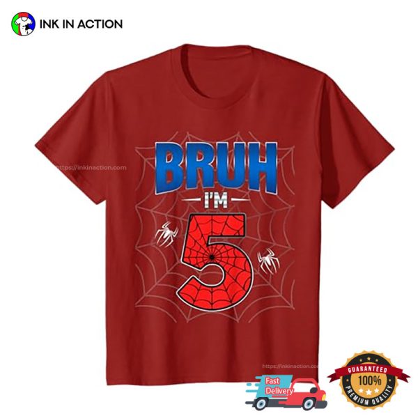 Bruh I’m 5yo Spider Web Birthday T-shirt