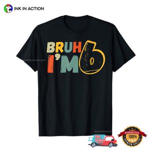 Bruh I'm 8yo Birthday T shirt 2