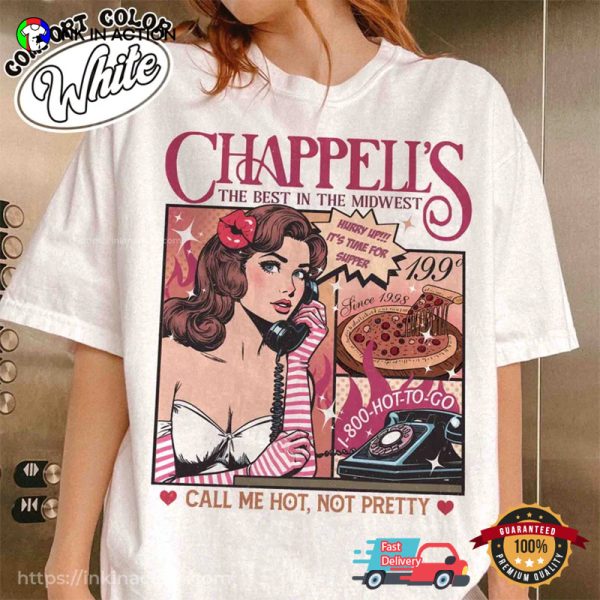 Chappell The Best In The Midwest Call Me Hot Not Pretty Comfort Colors Tee