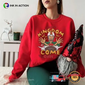 Chiefs Kingdom Come To Butt-head Football T-shirt