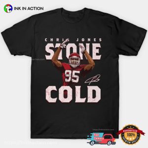 Chris Jones Kansas City Stone Cold Fanart T-Shirt