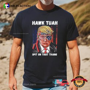 Coolest Trump Hawk Tuah Funny T shirt 1