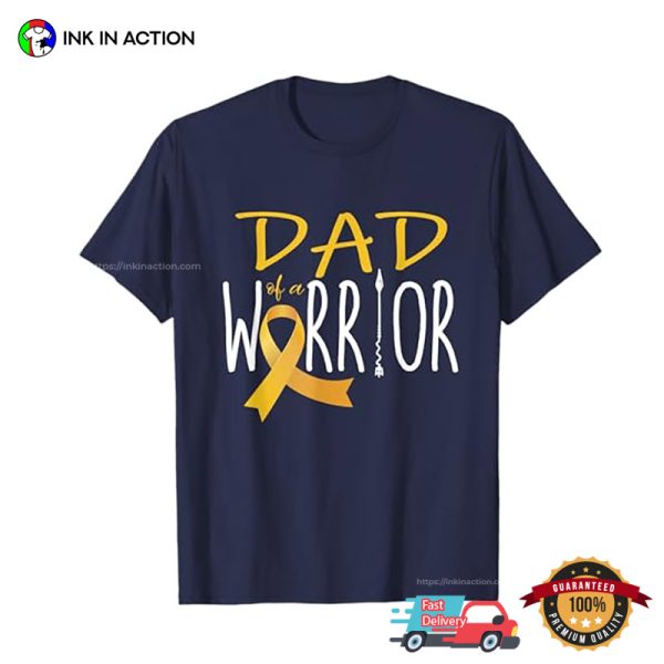 Dad Of A Warrior Childhood Cancer Awareness T-shirt