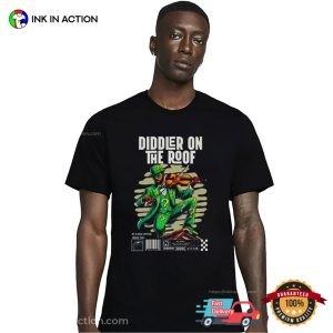 Diddler On The Roof Animation T shirt 3