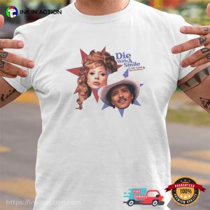 Die With A Smile Lady Gaga N Bruno Mars Face T-shirt