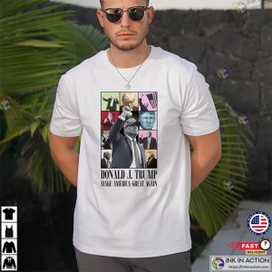 Donald J. Trump Make America Great Again Eras Style T shirt 2