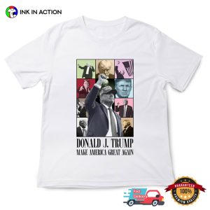 Donald J. Trump Make America Great Again Eras Style T shirt 3