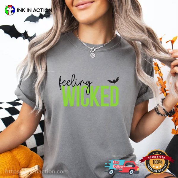 Feeling Wicked Comfort Colors T-shirt