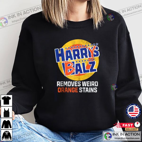 Funny Harris Walz 24 Harry Balz 2024 Remove Weird Orange Stains T-shirt