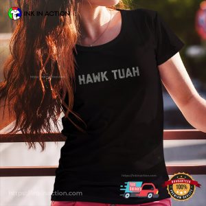 HAWK TUAH Basic T-shirt