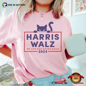 Harris Walz 2024 We Are Not Going Back Comfort Colors T-shirt