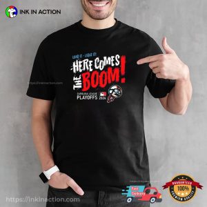 Here Comes the Boom Carolina League Playoffs 2024 T-shirt