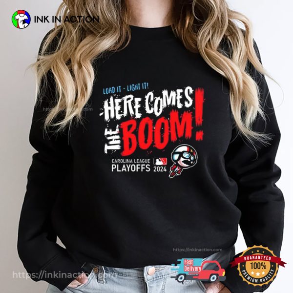 Here Comes the Boom Carolina League Playoffs 2024 T-shirt