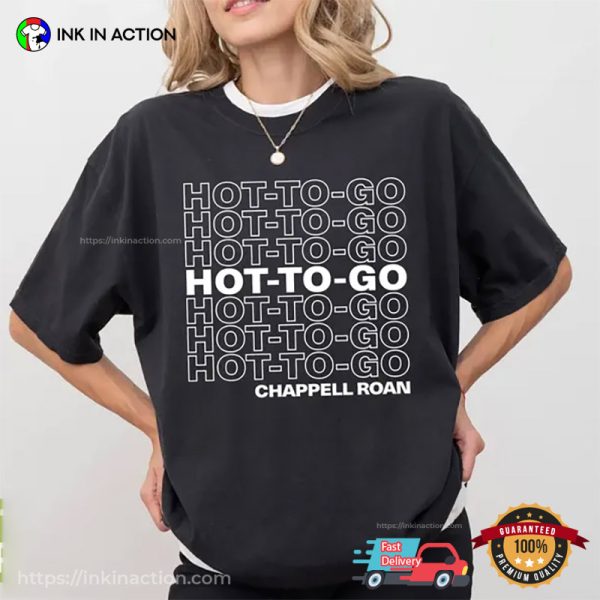 Hot To Go Chappell Roan Comfort Colors Tee