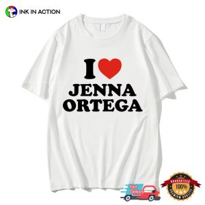 I Love Jenna Ortega Basic T shirt 3