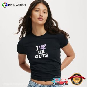 I Love Ur Guts Olivia Rodrigo T-shirt