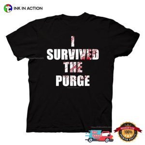 I Survived The Purge 6 New Movie T shirt 3