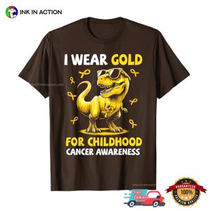 I Wear Gold For Childhood Cancer Awareness Dinosaur T shirt 1