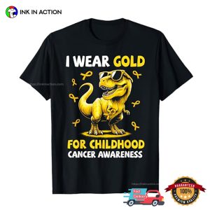 I Wear Gold For Childhood Cancer Awareness Dinosaur T shirt 3