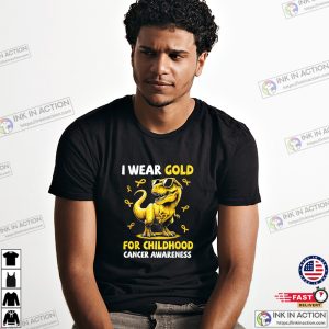 I Wear Gold For Childhood Cancer Awareness Dinosaur T-shirt