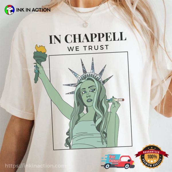 In Chappell We Trust Statue of Liberty Comfort Color Tee