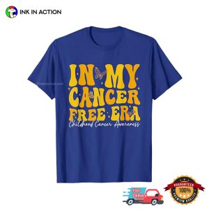 In My Cancer Free Era Childhood Cancer Awareness Tee 1