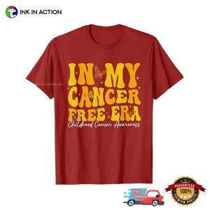 In My Cancer Free Era Childhood Cancer Awareness Tee 2