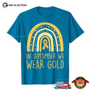 In September We Wear Gold Childhood Cancer Awareness T Shirt 3