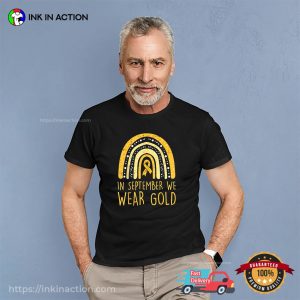 In September We Wear Gold Childhood Cancer Awareness T Shirt