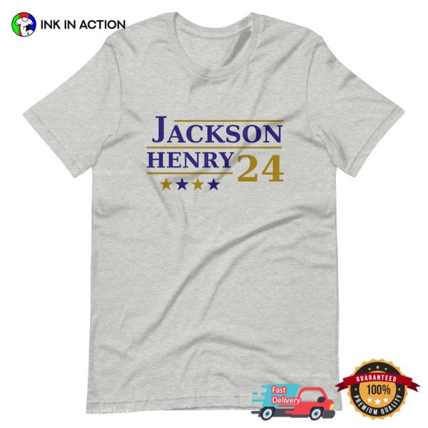 Jackson And Henry 2024 Campaign T-shirt, Ravens Merch