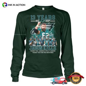 Jason Kelce 13th Years Anniversary Philadelphia Football T shirt 2