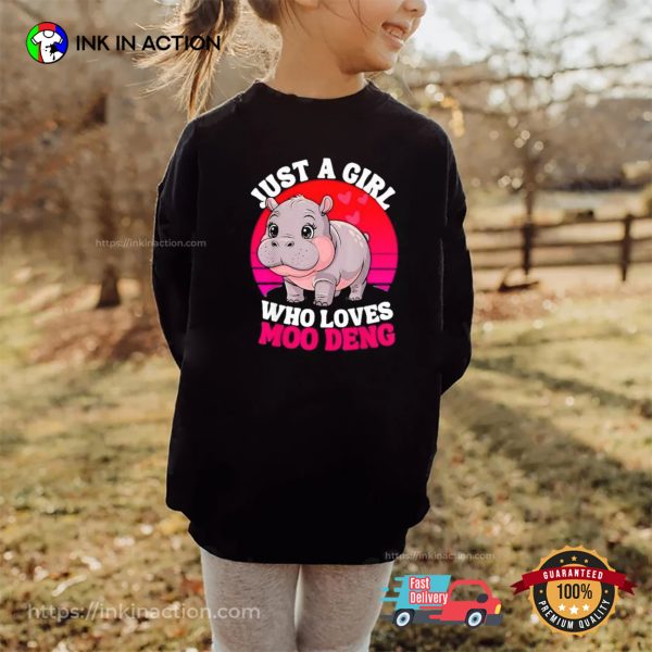 Just A Girl Who Loves Moo Deng Cute Baby Hippo T-shirt