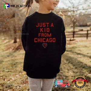 Just A Kid From Chicago NFL Chicago Bears Football Tee