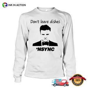 Justin Timberlake Don’T Leave Dishes NSYNC T Shirt 2