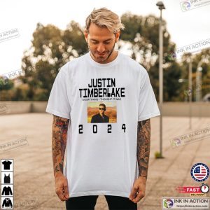 Justin Timberlake Everything I Thought It Was 2024 T shirt 1