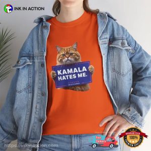 Kamala Hates Me Funny Trump Cat T shirt 2